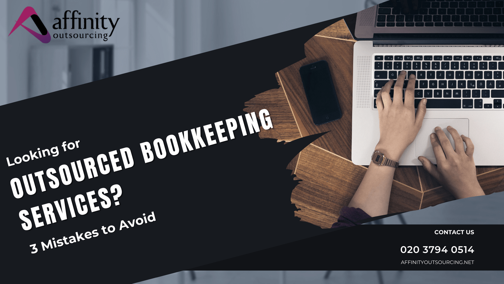 Looking for Outsourced Bookkeeping Services? 3 Mistakes to Avoid