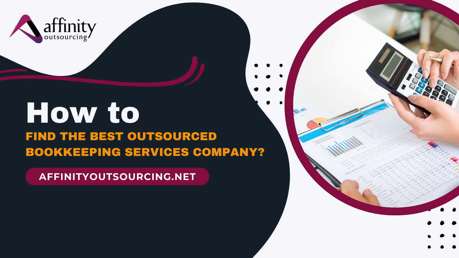 How to find the best Outsourced Bookkeeping Services Company?